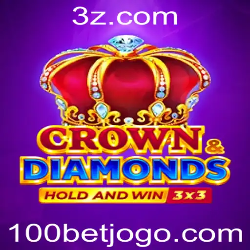 Crowndiamonds: A Fascinante Experiência do Jogo com 100bet